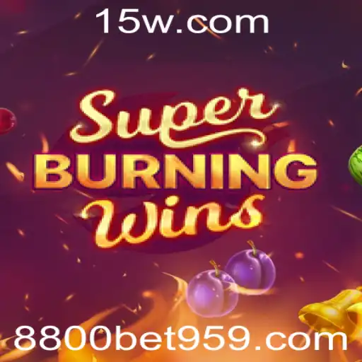 Descubra a Emoção do Jogo SuperBurningWins em 8800 Bet.com