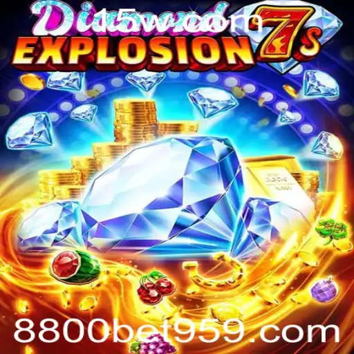 Explorando o Emocionante Jogo DiamondExplosion7s na Plataforma 8800 bet.com